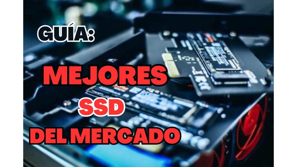 Mejores SSD del mercado